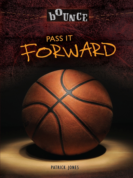 Title details for Pass It Forward by Patrick Jones - Wait list